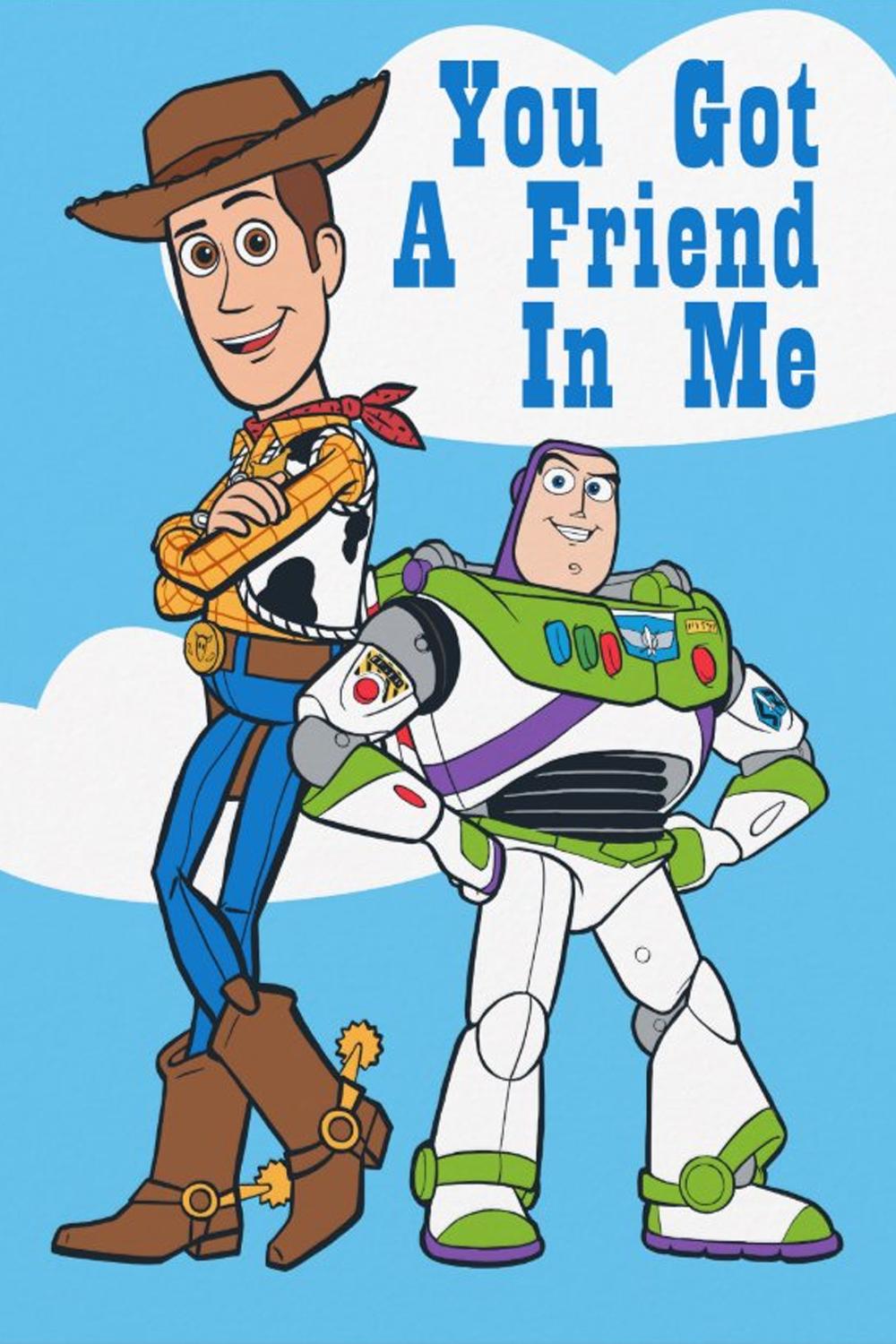 You've Got a Friend in Me